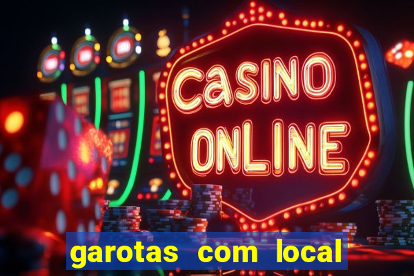 garotas com local santos sp